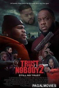 Trust Nobody 2 Still No Trust (2023) Bengali Dubbed Movie