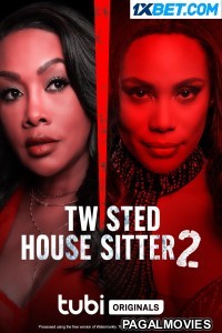 Twisted House Sitter 2 (2023) Hollywood Hindi Dubbed Full Movie