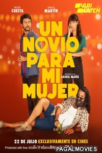 Un novio para mi mujer (2022) Hollywood Hindi Dubbed Full Movie