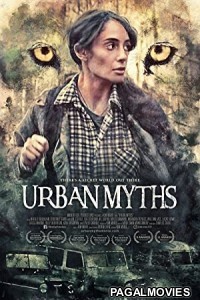 Urban Myths (2017) Hollywood Hindi Dubbed Full Movie