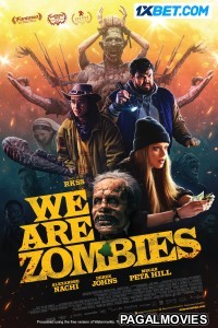 We Are Zombies (2024) Tamil Dubbed Movie