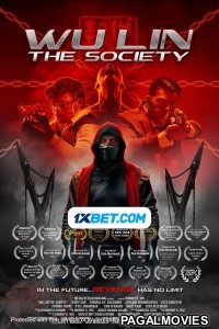 Wu Lin The Society (2022) Bengali Dubbed