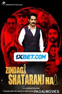 Zindagi Shatranj Hai (2023) Bengali Dubbed